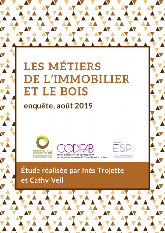 Enquête 2019 : les métiers de l’immobilier et le bois